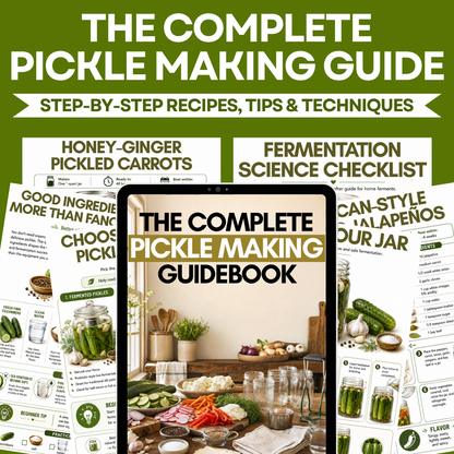 The Complete Pickle Making Guidebook