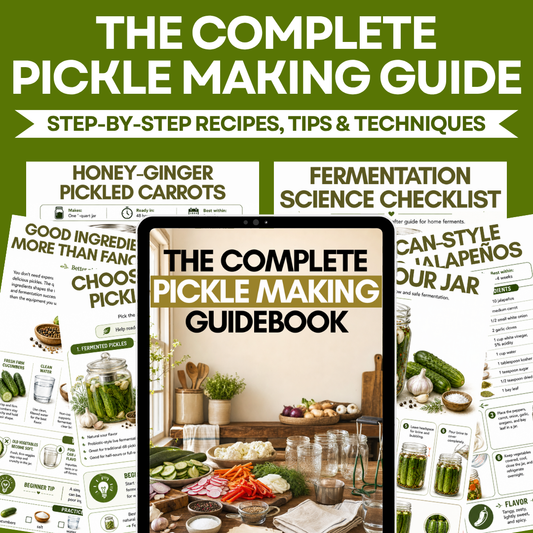 The Complete Pickle Making Guidebook